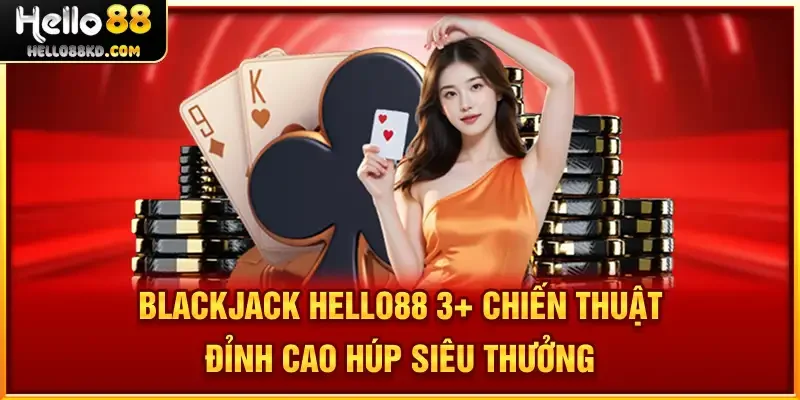 Blackjack HELLO88
