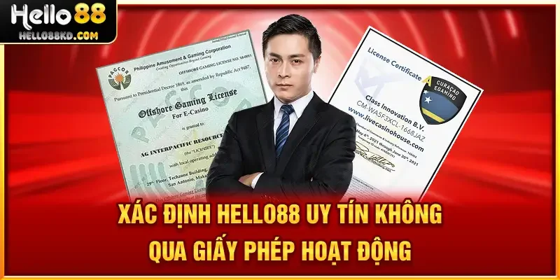 Xác định HELLO88 Uy Tín Không qua giấy phép hoạt động