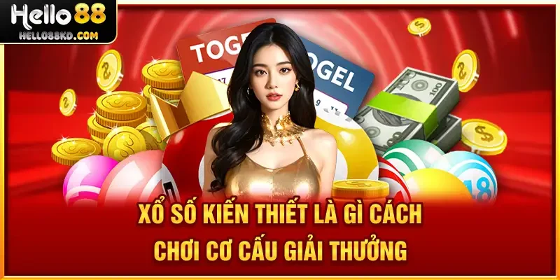 Xổ Số Kiến Thiết